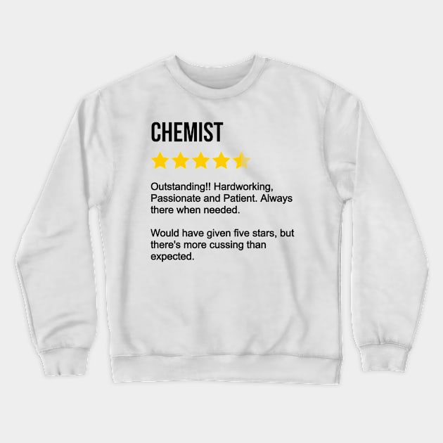 Chemist Review Crewneck Sweatshirt by IndigoPine